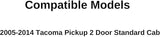 Driver Left Side Door Window Door Glass Compatible with Toyota Tacoma Pickup 2 Door Standard Cab 2005-2014 Models