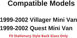 Stationary Heated Rear Back Tailgate Window Back Glass Compatible with Mercury Villager/Nissan Quest 1999-2002 Models