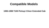 Passenger Right Side Rear Quarter Glass Quarter Window Movable Compatible with Toyota T100 Pickup 2 Door Extended Cab 1995-1998 Models